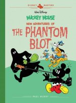 Walt Disney's Mickey Mouse: New Adventures of the Phantom Blot: Disney Masters Vol. 15