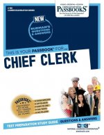 Chief Clerk (C-189): Passbooks Study Guidevolume 189