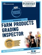 Farm Products Grading Inspector (C-3137): Passbooks Study Guidevolume 3137
