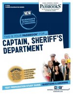 Captain, Sheriff's Department (C-4705): Passbooks Study Guidevolume 4705