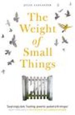 Weight of Small Things