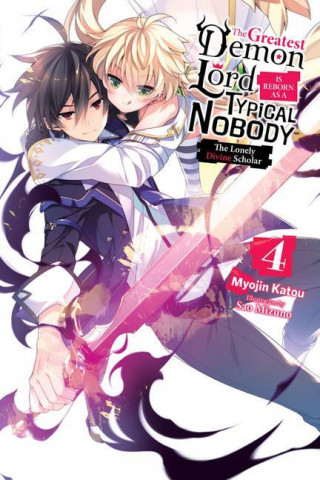 Greatest Demon Lord Is Reborn as a Typical Nobody, Vol. 4 (light novel)