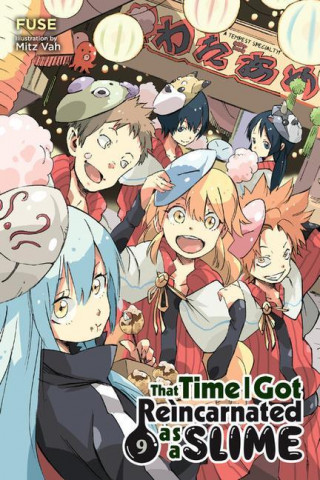 That Time I Got Reincarnated as a Slime, Vol. 9