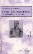 Faustin Soulouque d'Ha?ti