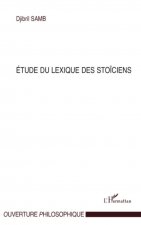Etude du lexique des sto?ciens