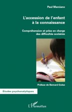 L'accession de l'enfant ? la connaissance