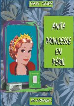 Anita, princesse en peril