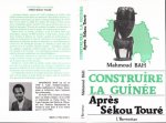 Construire la Guinée apr?s Sékou Touré