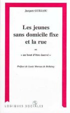 Les jeunes sans domicile fixe et la rue