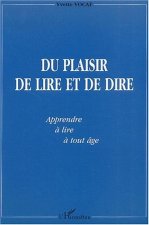 DU PLAISIR DE LIRE ET DE DIRE