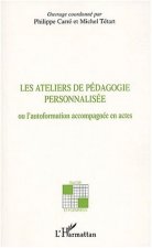LES ATELIERS DE PEDAGOGIE PERSONNALISEE