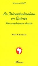 LA DECENTRALISATION EN GUINEE