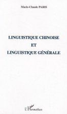 Linguistique chinoise et linguistique générale