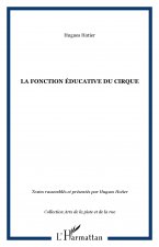 La fonction éducative du cirque