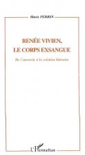 Renée Vivien, le corps exsangue