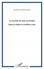 Le MANDÉ de nos Anc?tres