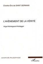 L'Av?nement de la vérité