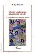 R?ve et littérature romanesque en Ha?ti