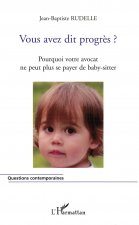 Vous avez dit progr?s ?