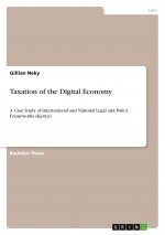 Taxation of the Digital Economy