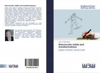 Noncircular orbits and transformations