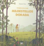 En busca de la flor Mildestellos dorada