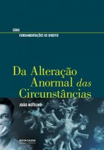 Da alteração anormal das circunstâncias