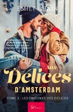Aux Delices d'Amsterdam - Tome 3