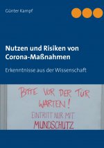 Nutzen und Risiken von Corona-Massnahmen