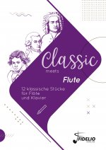 Classic meets Flute