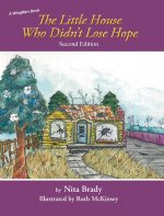 Little House Who Didn't Lose Hope Second Edition