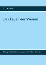 Feuer der Weisen