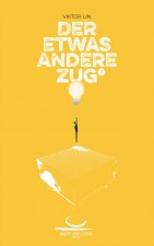 Der etwas andere Zug 3
