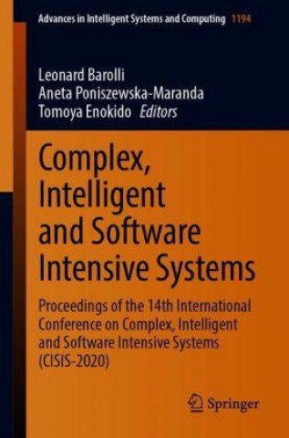 Complex, Intelligent and Software Intensive Systems