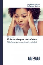 Kolejne falszywe malżeństwo