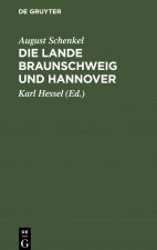 Die Lande Braunschweig Und Hannover