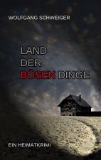 Land der boesen Dinge