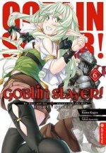 Goblin Slayer! Light Novel 06