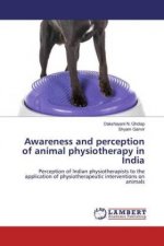 Awareness and perception of animal physiotherapy in India