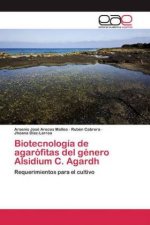 Biotecnologia de agarofitas del genero Alsidium C. Agardh