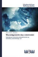Wyczolgywanie się z ciemności