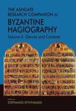 Ashgate Research Companion to Byzantine Hagiography