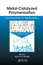 Metal-Catalyzed Polymerization