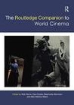 Routledge Companion to World Cinema
