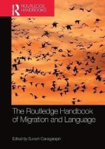 Routledge Handbook of Migration and Language