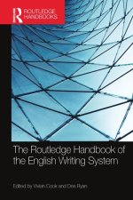 Routledge Handbook of the English Writing System