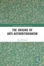 Origins of Anti-Authoritarianism