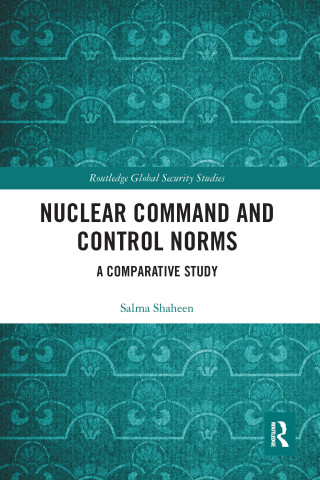 Nuclear Command and Control Norms