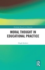 Moral Thought in Educational Practice