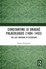 Constantine XI Dragas Palaeologus (1404-1453)